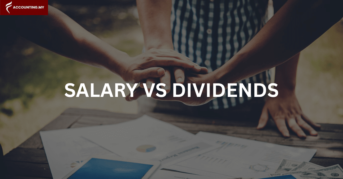 Business owners deciding whether to choose salary or dividends