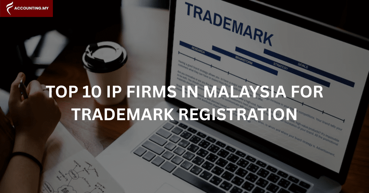 ip firm accountant filing trademark on behalf of their malaysian client