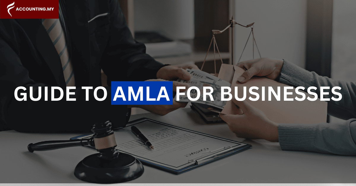 anti money laundering act under malaysia amla