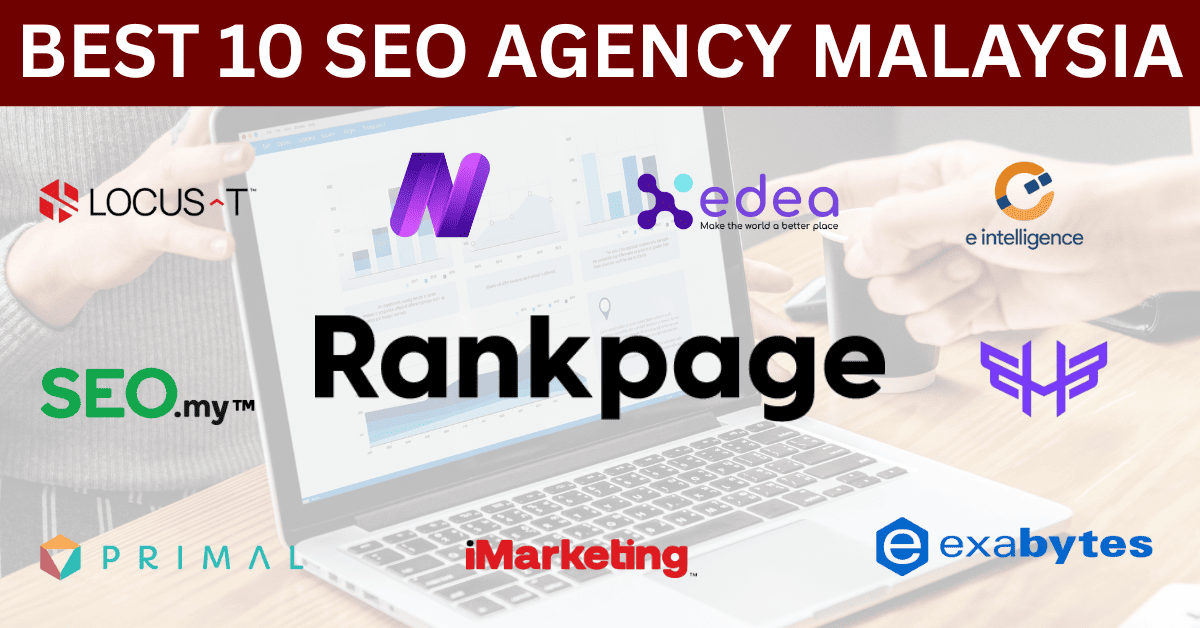 top 10 best seo agency in malaysia