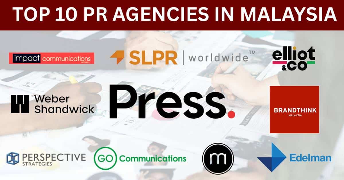 top 10 pr agency in malaysia