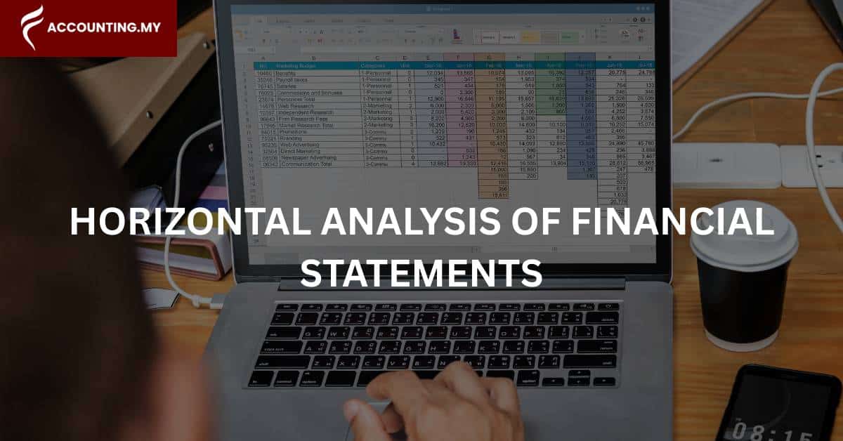 malaysian financial team doing a horizontal analysis of financial statement on excel