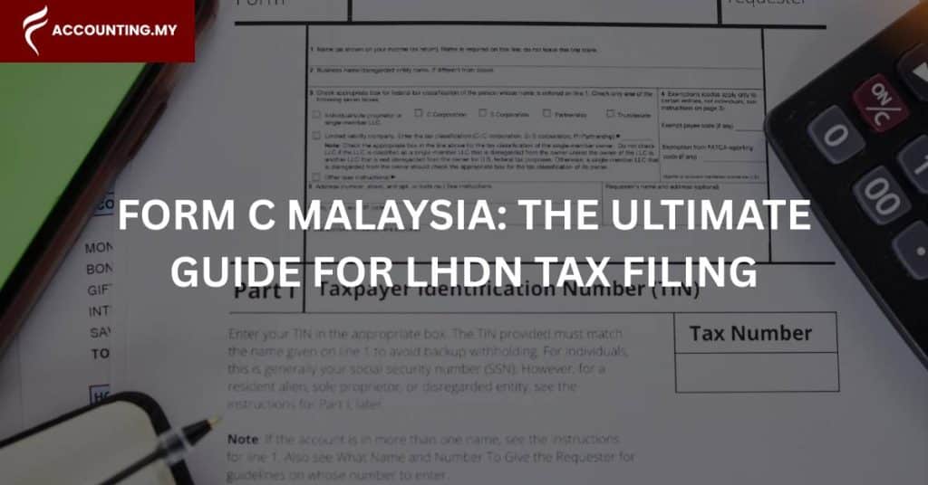 form c tax filing in malaysia