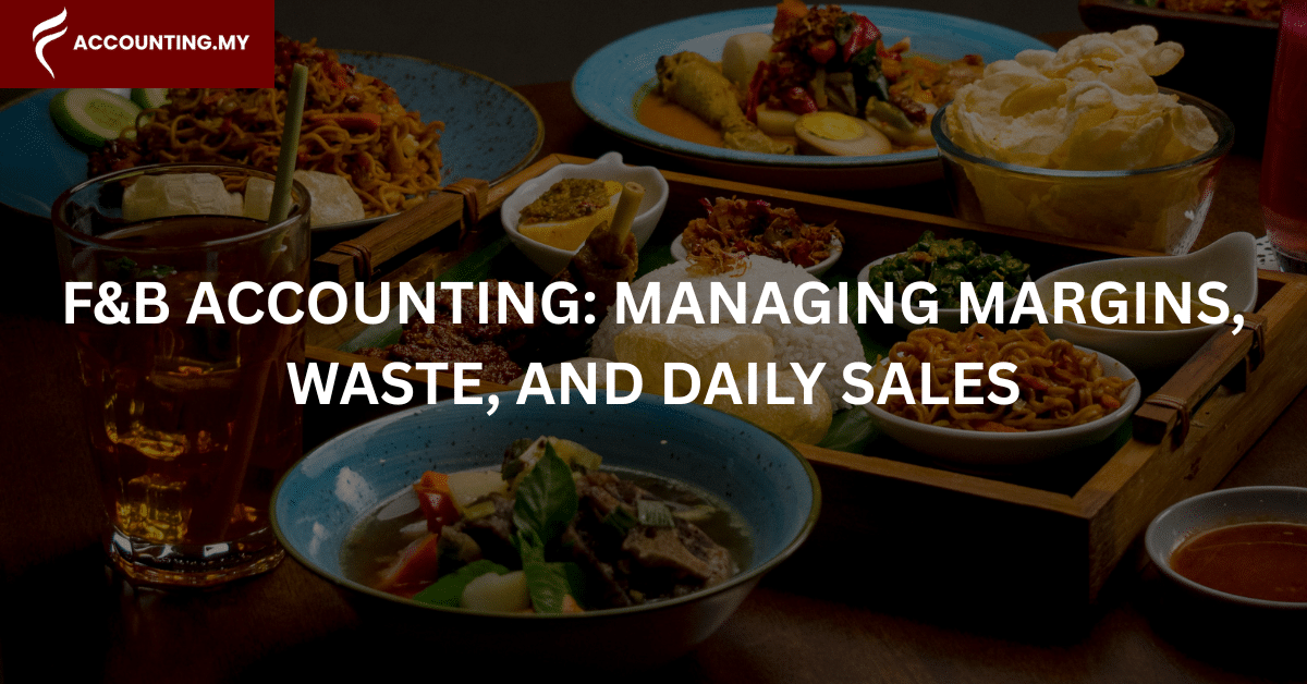 f&b accounting managing margin waste