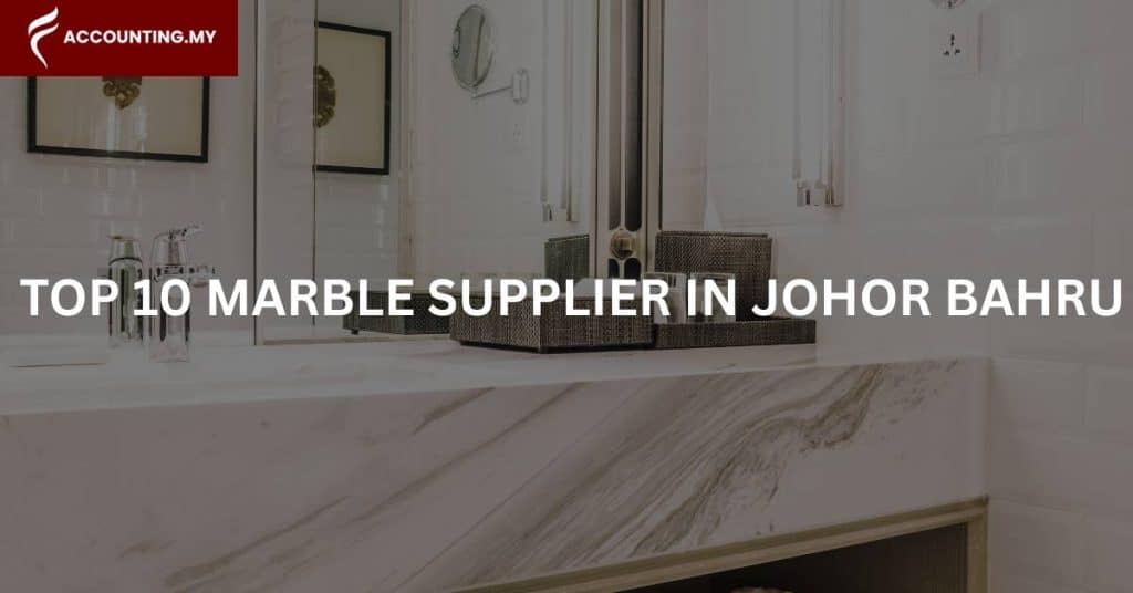 marble supplier in johor bahru