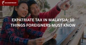 Home 9 expat tax in malaysia