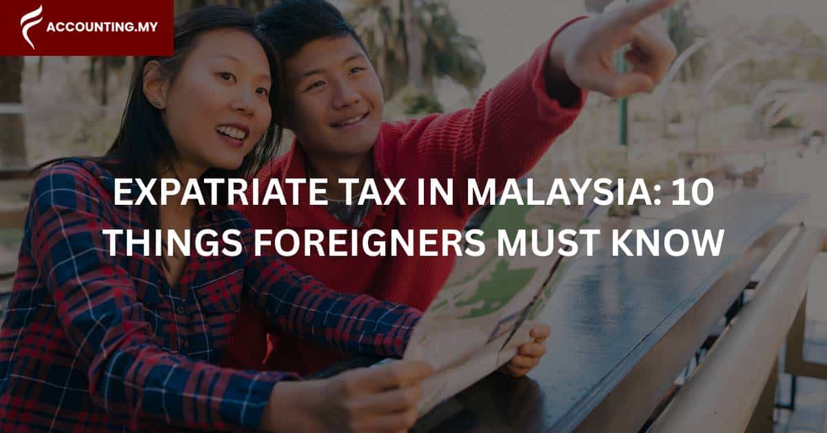 expat tax in malaysia